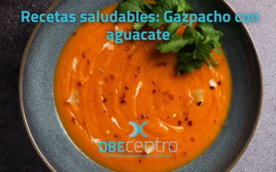 Recetas saludables: Gazpacho con aguacate